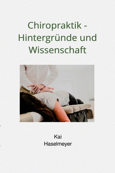 'Cover von Chiropraktik – Hintergründe und Wissenschaft'-Cover