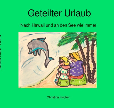 'Cover von Geteilter Urlaub'-Cover