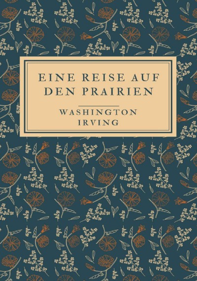 'Cover von Eine Reise auf den Prairien'-Cover