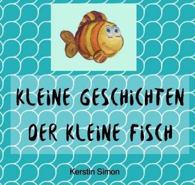 'Cover von Kleine Geschichten – Der kleine Fisch'-Cover