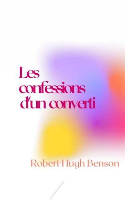 'Cover von Les confessions d’un converti'-Cover