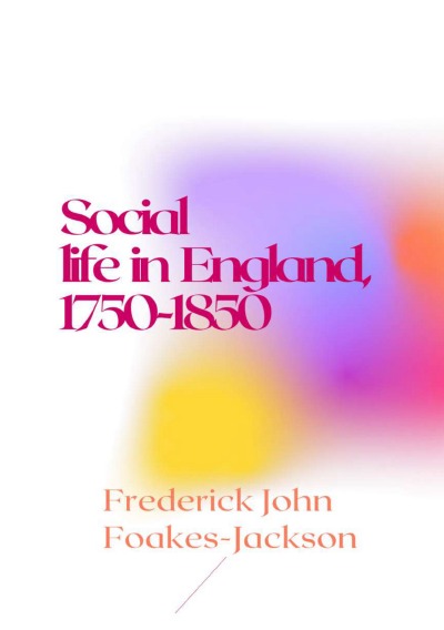 'Cover von Social life in England, 1750-1850'-Cover