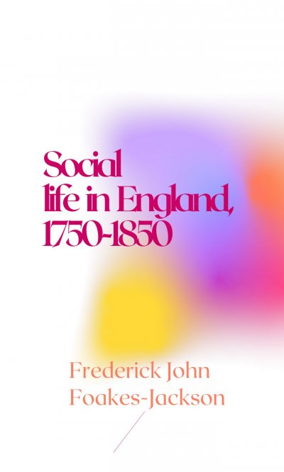 'Cover von Social life in England, 1750-1850'-Cover