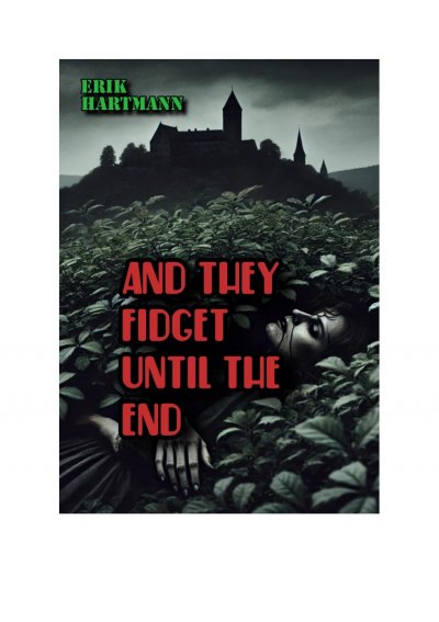 'Cover von And they fidget until the end'-Cover