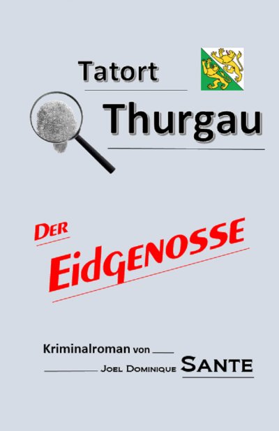 'Cover von Tatort Thurgau'-Cover