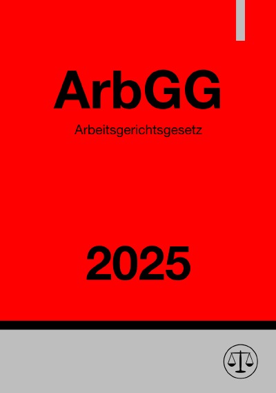 'Cover von Arbeitsgerichtsgesetz – ArbGG 2025'-Cover