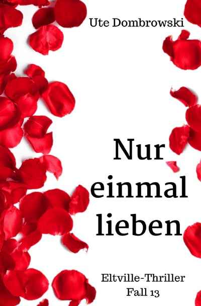 'Cover von Nur einmal lieben'-Cover