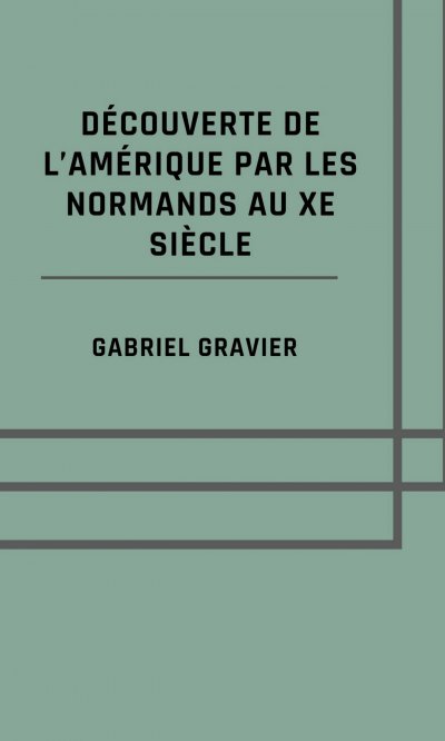 'Cover von Découverte de l’Amérique par les Normands au Xe siècle'-Cover