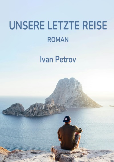 'Cover von Unsere letzte Reise'-Cover