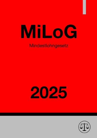 'Cover von Mindestlohngesetz – MiLoG 2025'-Cover