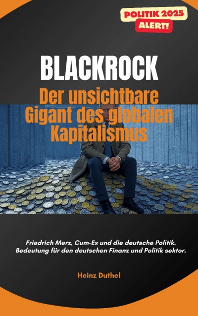 'Cover von „BlackRock: Der unsichtbare Gigant des globalen Kapitalismus“'-Cover