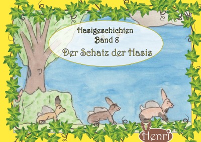 'Cover von Hasigeschichten Band 8 – Der Schatz der Hasis'-Cover