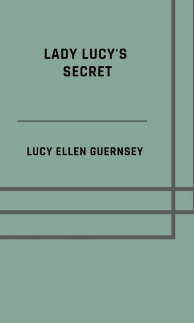 'Cover von Lady Lucy’s secret'-Cover