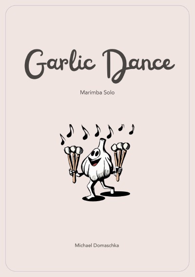 'Cover von Garlic Dance'-Cover