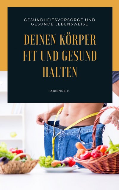'Cover von Deinen Körper fit und gesund halten'-Cover