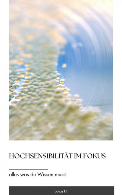'Cover von Hochsensibilität im Fokus – alles was du wissen musst'-Cover