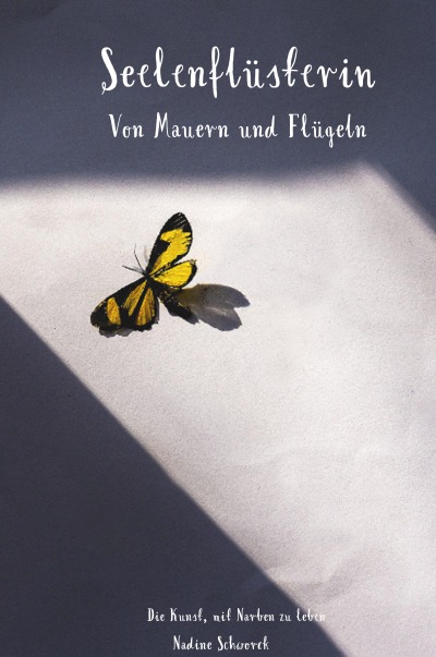 'Cover von Seelenflüsterin- Von Mauern und Flügeln'-Cover