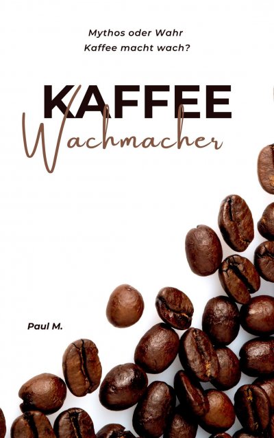 'Cover von Kaffee Wachmacher'-Cover