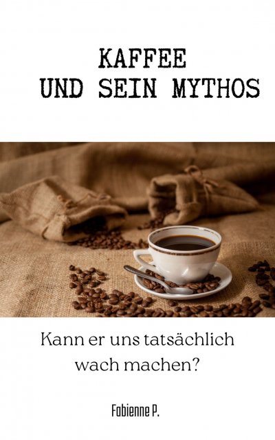 'Cover von Kaffee und sein Mythos'-Cover