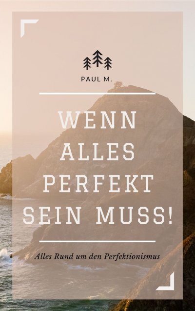 'Cover von Wenn alles Perfekt sein muss!'-Cover