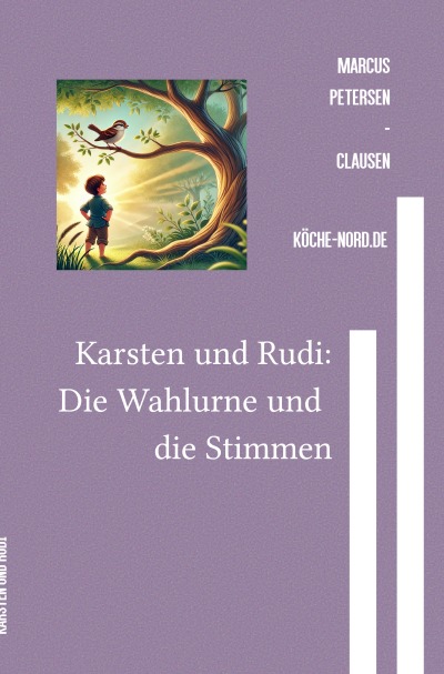 'Cover von Karsten und Rudi: Die Wahlurne und die Stimmen'-Cover