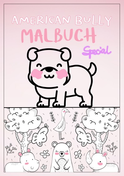 'Cover von American Bully Malbuch mit kleinen Affirmationen – Special Edition'-Cover