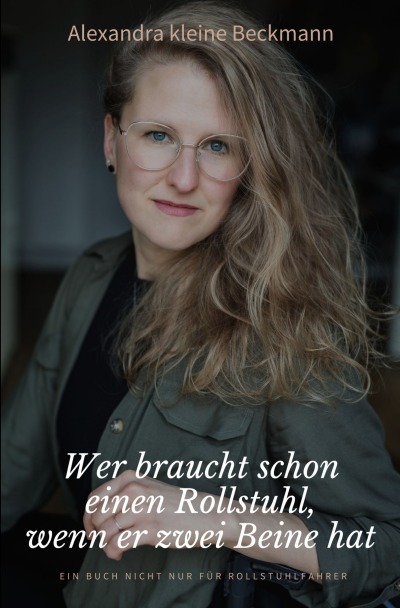 'Cover von Wer braucht schon einen Rollstuhl, wenn er zwei Beine hat'-Cover