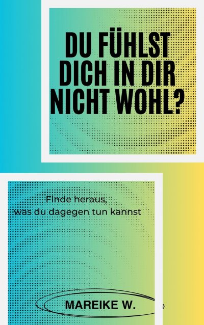 'Cover von Du fühlst dich in dir nicht Wohl?'-Cover