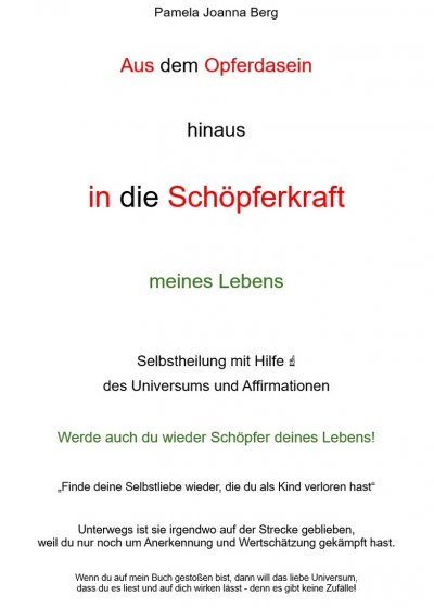 'Cover von Aus dem Opferdasein hinaus in die Schöpferkraft – meines Lebens'-Cover