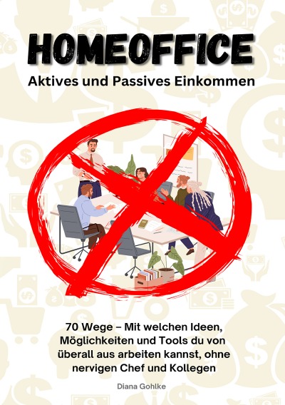 'Cover von Homeoffice – Aktives und Passives Einkommen'-Cover