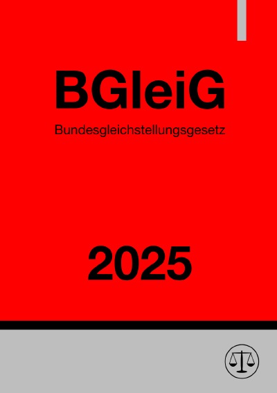 'Cover von Bundesgleichstellungsgesetz – BGleiG 2025'-Cover
