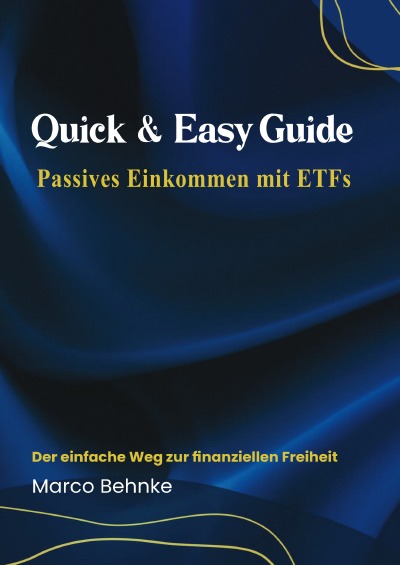 'Cover von Quik & Easy Guide Passives Einkommen mit Etfs'-Cover