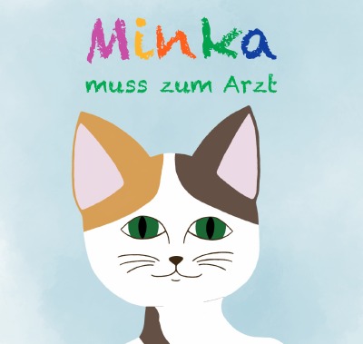 'Cover von Minka muss zum Arzt'-Cover