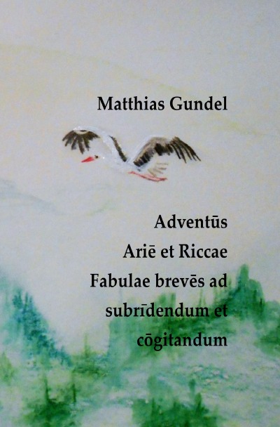 'Cover von Adventūs Ariē et Riccae Fabulae brevēs ad subrīdendum et cōgitandum'-Cover