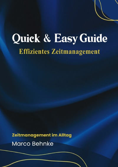 'Cover von Quick & Easy Guide Effizientes Zeitmanagement'-Cover