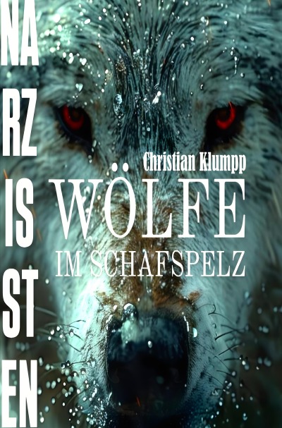 'Cover von NARZISSTEN – Wölfe im Schafspelz'-Cover