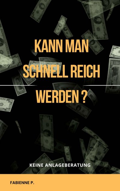 'Cover von Kann man schnell reich werden ?'-Cover
