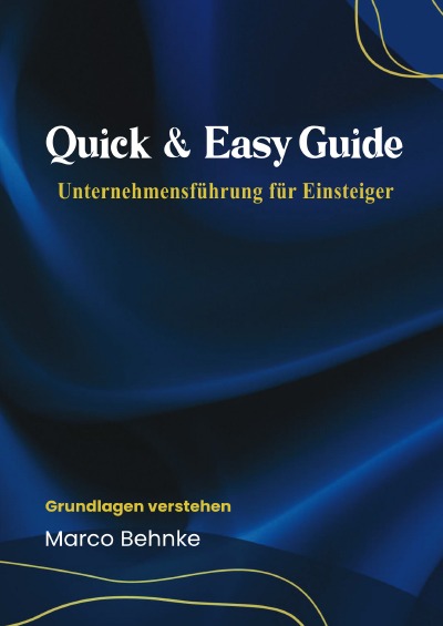 'Cover von Quick & Easy Guide Unternehmensführung für Einsteiger'-Cover