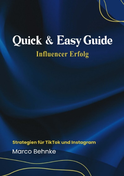 'Cover von Quick & Easy Guide Influencer Erfolg'-Cover