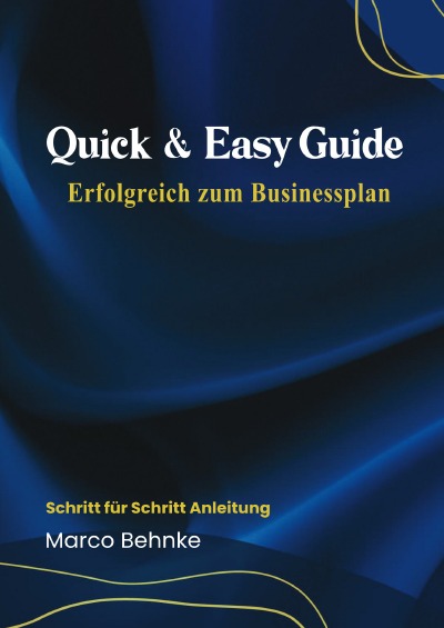 'Cover von Quick & Easy Guide Erfolgreich zum Businessplan'-Cover