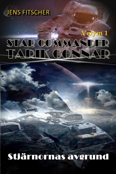 'Cover von Stjärnornas avgrund (STAR COMMANDER TARIK CONNAR 1)'-Cover