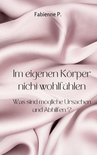 'Cover von Im eigenen Körper nicht wohlfühlen'-Cover