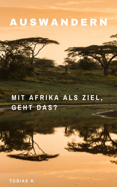 'Cover von Auswandern Afrika'-Cover