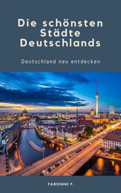 'Cover von Die schönsten Städte Deutschlands'-Cover