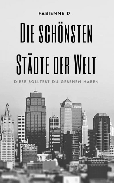'Cover von Die schönsten Städte der Welt'-Cover