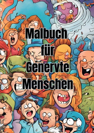 'Cover von Malbuch für Genervte Menschen'-Cover