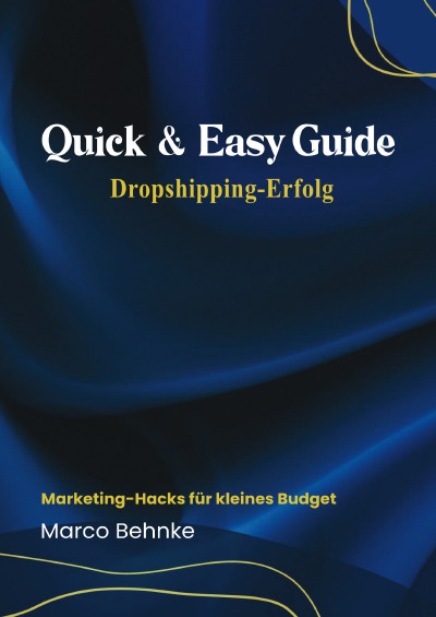 'Cover von Quick & Easy Guide Dropshipping Erfolg'-Cover
