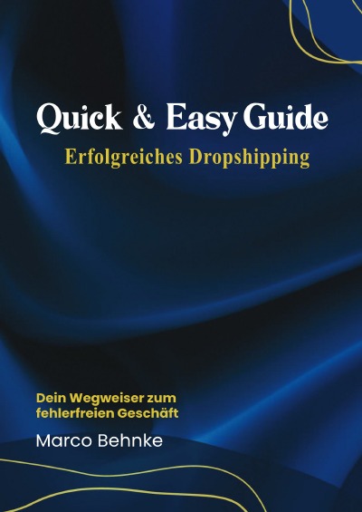 'Cover von Quick & Easy Guide Erfolgreiches Dropshipping'-Cover