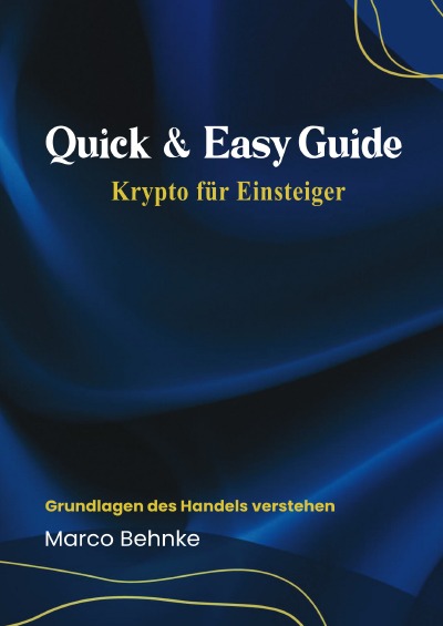 'Cover von Quick & Easy Guide  Krypto für Einsteiger'-Cover