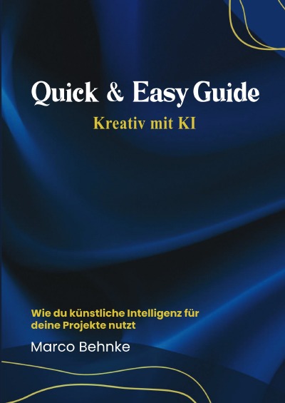 'Cover von Quick & Easy Guide Kreativ mit KI'-Cover